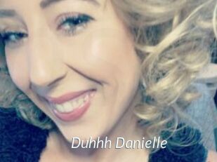 Duhhh_Danielle