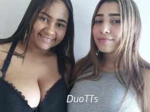 DuoTTs