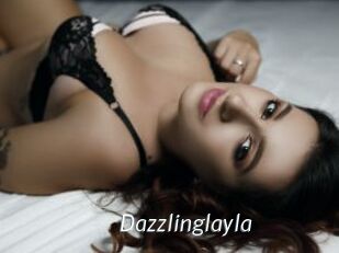 Dazzlinglayla