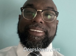 Deepslowstrokes