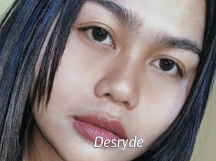 Desryde