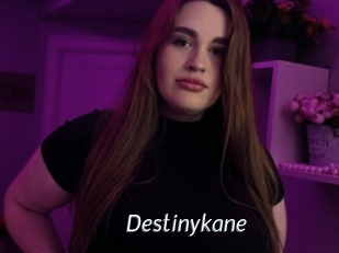 Destinykane