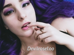 Devilrosetoo