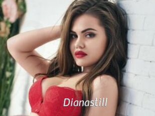 Dianastill