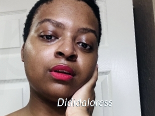 Dididaloress