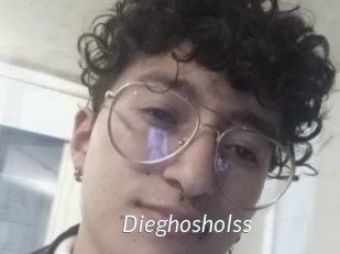 Dieghosholss