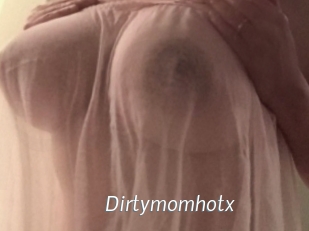 Dirtymomhotx
