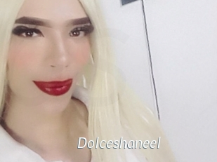 Dolceshaneel