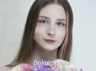 Dolorestender