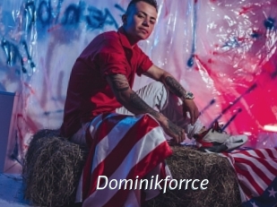 Dominikforrce