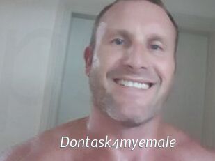 Dontask4myemale