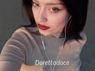 Dorettadace