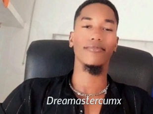Dreamastercumx
