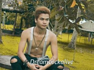 Dreamcockalive