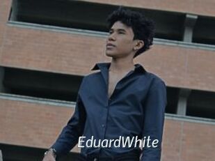 EduardWhite
