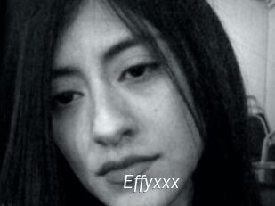 Effyxxx