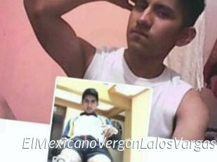 ElMexicanoVergonLalosVargas