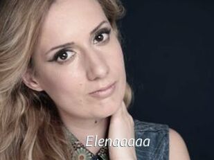 Elenaaaaa