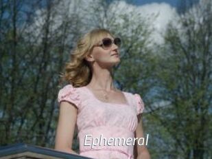 Ephemeral