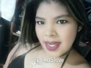 ErikaSlave