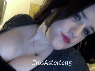 ErosAstarte85