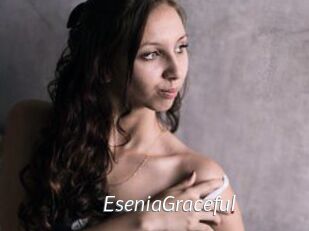 EseniaGraceful