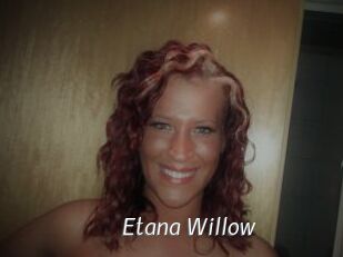Etana_Willow
