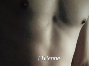 Ettienne