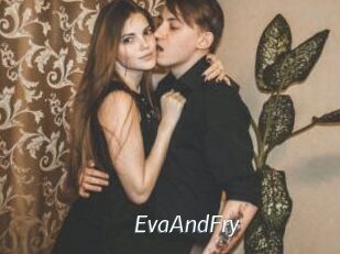 EvaAndFry