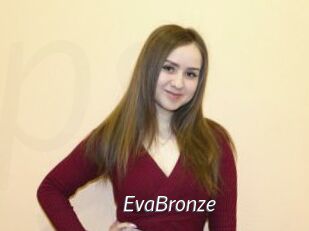 EvaBronze