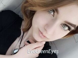 EvaGreenEyes