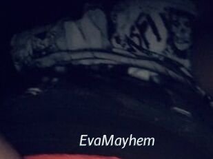 EvaMayhem