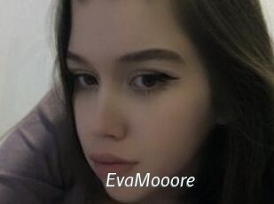EvaMooore