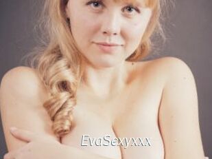 EvaSexyxxx