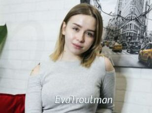EvaTroutman