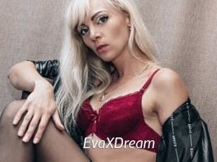 EvaXDream