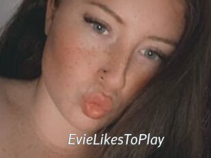 EvieLikesToPlay