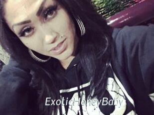 ExoticHoneyBaby