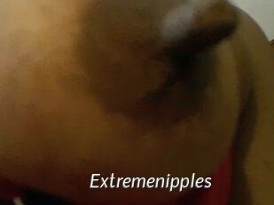 Extremenipples