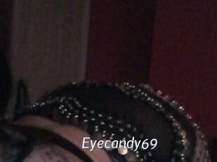 Eyecandy69