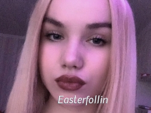 Easterfollin