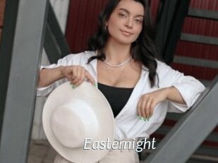 Easternight