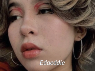 Edaeddie