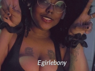 Egirlebony