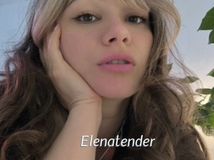 Elenatender