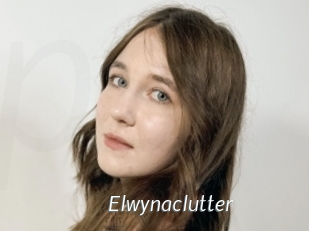Elwynaclutter