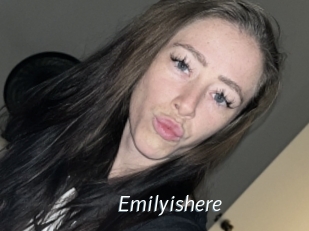 Emilyishere
