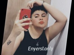 Enyerstanly