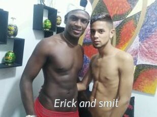 Erick_and_smit
