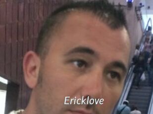 Ericklove